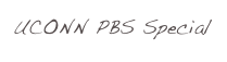 UCONN PBS Special
